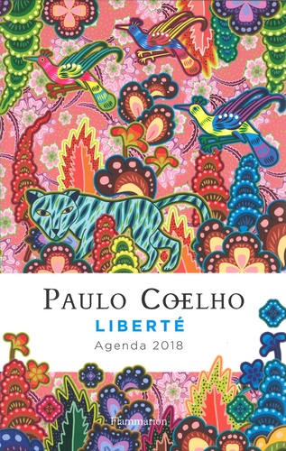 Paulo Coelho - Agenda Coelho liberté.