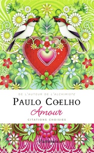 Paulo Coelho - Amour - Citations choisies.