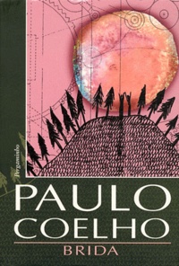 Paulo Coelho - Brida.