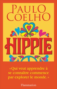 Téléchargement gratuit de livres pdf sur ordinateur Hippie par Paulo Coelho 9782081442436 DJVU