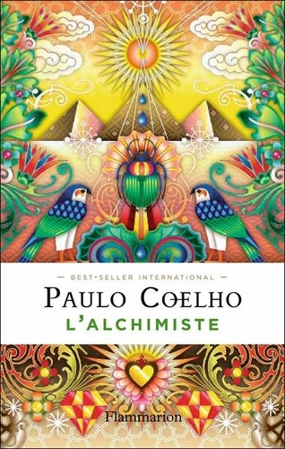 Paulo Coelho - L'alchimiste - Edition anniversaire.