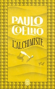 Paulo Coelho - L'Alchimiste.