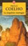 Paulo Coelho - La cinquième Montagne.
