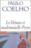 Paulo Coelho - Le Démon et mademoiselle Prym.