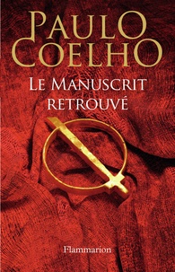 Pda ebooks téléchargement gratuit Le manuscrit retrouvé par Paulo Coelho in French