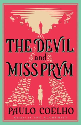 Paulo Coelho et Amanda Hopkinson - The Devil and Miss Prym.