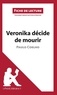 Paulo Coelho - Veronika décide de mourir - Résumé complet et analyse détaillée de l'oeuvre.