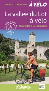 La vallée du Lot à vélo