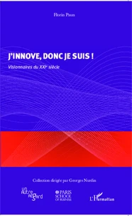 J'innove, donc je suis !