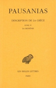  Pausanias - Description de la Grèce - Tome 4, Livre IV, la Messénie.