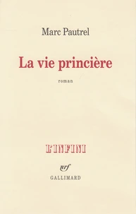 La vie princière