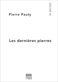 Les dernières pierres