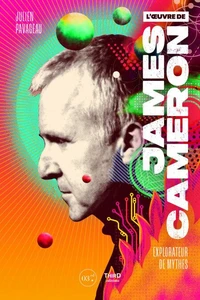 L'oeuvre de James Cameron