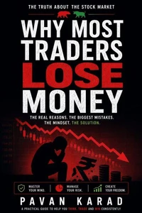 Why Most Traders Lose Money