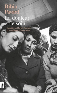 La douleur et le soin