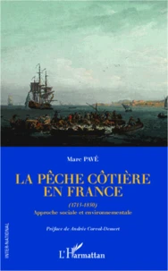 La pêche côtière en France (1715-1850)