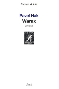 Pavel Hak - Warax.