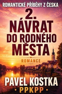 Romantické příběhy z Česka 2. Návrat do rodného města