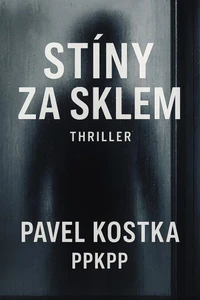 Stíny za sklem Thriller