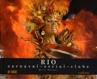 Rio : carnaval, social, clubs