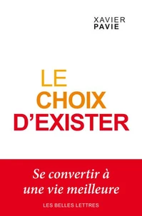 Le choix d'exister