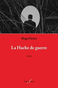 La Hache de guerre