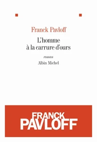 L'homme à la carrure d'ours