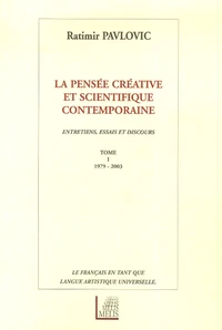 La pensée créative et scientifique contemporaine