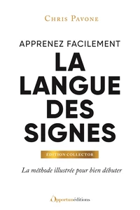 Apprenez facilement la langue des signes !