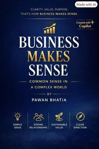 BUSINESS MAKES SENSE