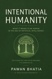 INTENTIONAL HUMANITY