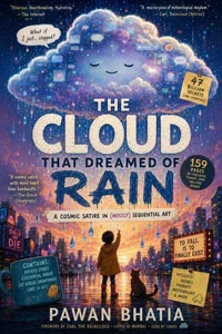 The CLOUD THAT DREAMED OF RAIN