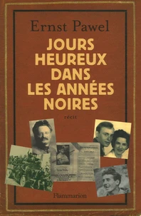 Jours heureux dans les années noires