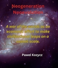  Pawel Kozycz - Neogeneration Neoevolution.