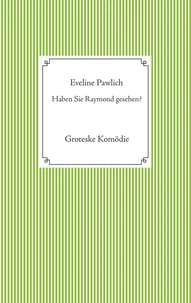 Haben Sie Raymond gesehen?