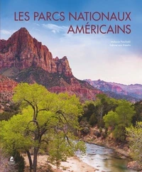 Les parcs nationaux américains