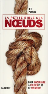 La petite bible des noeuds