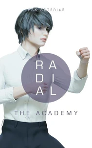 Radial: The Academy