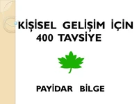 Kişisel Gelişim İçin 400 Tavsiye