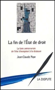 La fin de l'Etat de droit