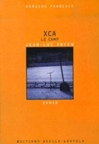 Xca. Le Camp