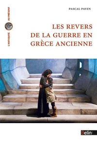 Les revers de la guerre en Grèce ancienne
