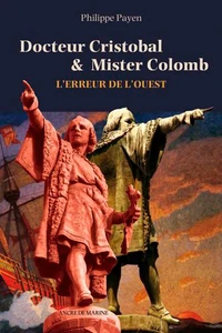 Docteur Cristobal & Mister Colomb