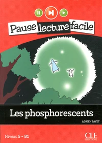 Les phosphorescents
