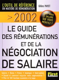 Le Guide Des Remunerations Et De La Negociation De Salaire. Edition 2002