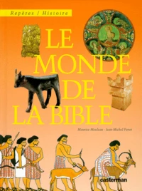 Le monde de la Bible