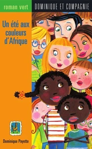 Un Ete Aux Couleurs D'Afrique