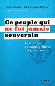 Ce peuple qui ne fut jamais souverain