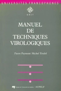 Manuel de techniques virologiques