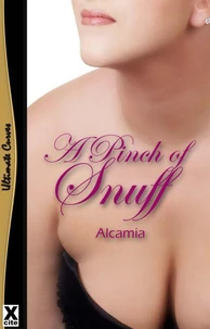 A Pinch of Snuff